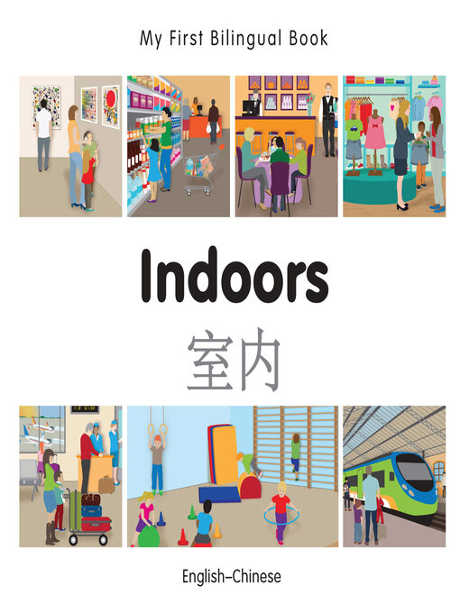 Title details for My First Bilingual Book–Indoors (English–Chinese) by Milet Publishing - Available